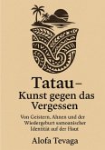 Tatau - Kunst gegen das Vergessen