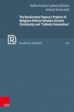 Cover The Renaissance Papacy's Projects of Religious Reform between Ancient Christianity and 