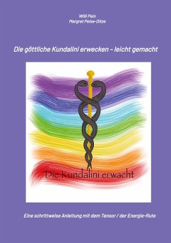 Cover Die Energie der Kundalini erwecken - leicht gemacht