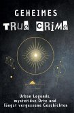 Geheimes True Crime Geheimes True Crime