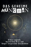 Das geheime München Das geheime München