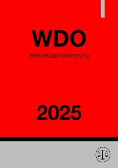 Wehrdisziplinarordnung - WDO 2025 Cover Wehrdisziplinarordnung - WDO 2025