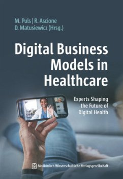Digital Business Models in Healthcare Digital Business Models in Healthcare