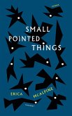 Small Pointed Things (eBook, ePUB) Small Pointed Things (eBook, ePUB)