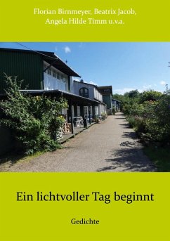 Ein lichtvoller Tag beginnt (eBook, ePUB)
