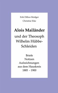 Cover Alois Mailänder und der Theosoph Wilhelm Hübbe-Schleiden (eBook, ePUB)