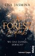 A Forest so dark - Wo das Dunkel... - Bild 1