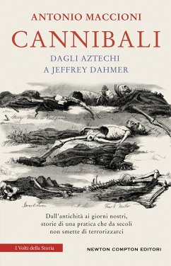 Cover Cannibali. Dagli aztechi a Jeffrey Dahmer (eBook, ePUB)