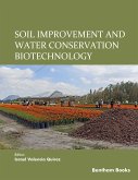 Soil Improvement and Water Conservation Biotechnology (eBook, ePUB) Soil Improvement and Water Conservation Biotechnology (eBook, ePUB)