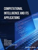 Computational Intelligence and its Applications (eBook, ePUB) Computational Intelligence and its Applications (eBook, ePUB)