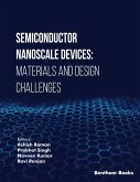 Semiconductor Nanoscale Devices: Materials and Design Challenges (eBook, ePUB) Semiconductor Nanoscale Devices: Materials and Design Challenges (eBook, ePUB)