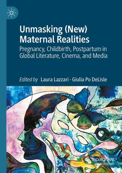 Unmasking (New) Maternal Realities (eBook, PDF)