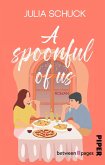 A Spoonful of us (eBook, ePUB) A Spoonful of us (eBook, ePUB)