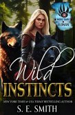 Wild Instincts (More Than Human, #3) (eBook, ePUB) Wild Instincts (More Than Human, #3) (eBook, ePUB)