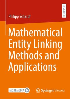 Mathematical Entity Linking Methods and Applications (eBook, PDF) - Scharpf, Philipp