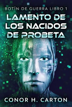 Cover Lamento de los Nacidos de Probeta (eBook, ePUB)