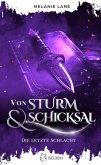 Von Sturm & Schicksal (eBook, ePUB) Von Sturm & Schicksal (eBook, ePUB)