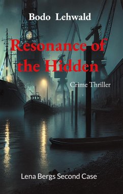 Resonance of the Hidden (eBook, ePUB) - Lehwald, Bodo