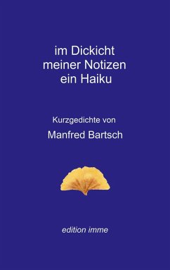 Cover im Dickicht meiner Notizen ein Haiku (eBook, ePUB)