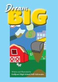 Dream Big Dream Big
