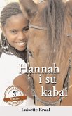 Hannah i su kabai Hannah i su kabai