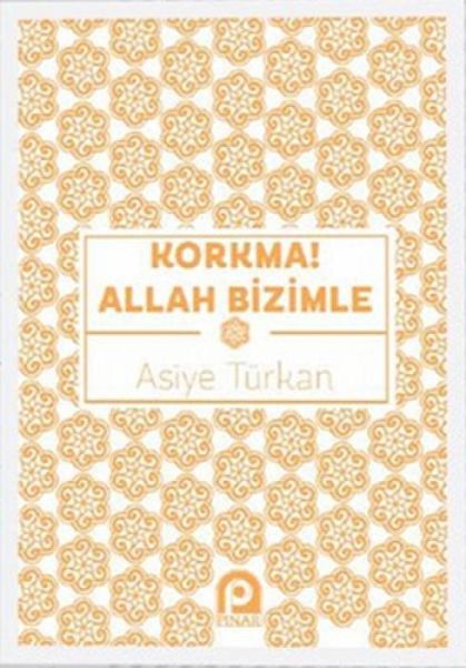 Korkma Allah Bizimle