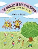 The Adventures of Theresa and Matilda The Adventures of Theresa and Matilda