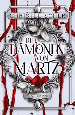 Cover Die Dämonen von Martz: Flattertod