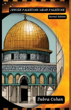 Cover Jewish Palestine/Arab Palestine Second Edition