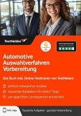 Automotive Auswahlverfahren Vorbereitung: Das Buch inkl. Online-Testtrainer von TestHelden