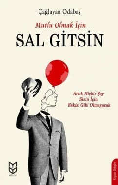 Mutlu Olmak Icin Sal Gitsin - Odabas, Caglayan