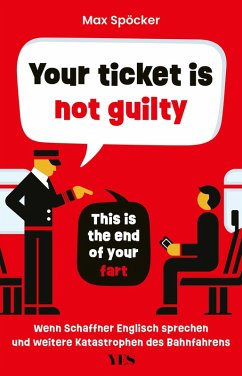 Cover Your ticket is not guilty. This is the end of your fart