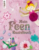 Mein Feenbastelbuch Mein Feenbastelbuch