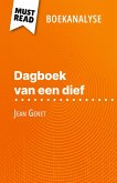 Dagboek van een dief van Jean Genet (Boekanalyse) Dagboek van een dief van Jean Genet (Boekanalyse)