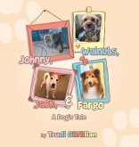 Johnny, Walnuts, Jack, & Fargo Johnny, Walnuts, Jack, & Fargo