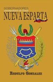 Gobernadores contemporáneos del Estado Nueva Esparta Gobernadores contemporáneos del Estado Nueva Esparta