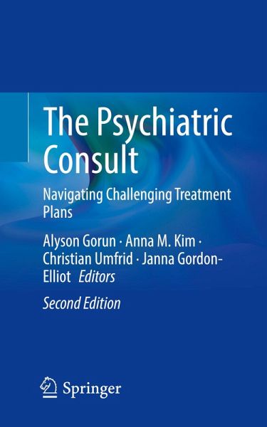 The Psychiatric Consult