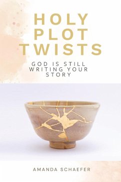 Holy Plot Twists - Schaefer, Amanda
