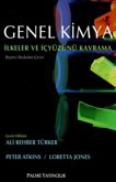 Genel Kimya - Ilkeler ve Icyüzünü Kavrama Ciltli