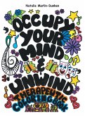 Occupy Your Mind & Unwind Occupy Your Mind & Unwind