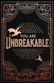 Official Iron Flame Journal: You Are Unbreakable Edition with Lined Pages Official Iron Flame Journal: You Are Unbreakable Edition with Lined Pages