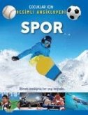 Cocuklar Icin Resimli Ansiklopedi - Spor Cocuklar Icin Resimli Ansiklopedi - Spor