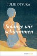 Solange wir schwimmen - Bild 1