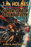 Adventure in Asteroid City Adventure in Asteroid City