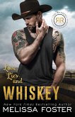 Love, Lies, and Whiskey Love, Lies, and Whiskey