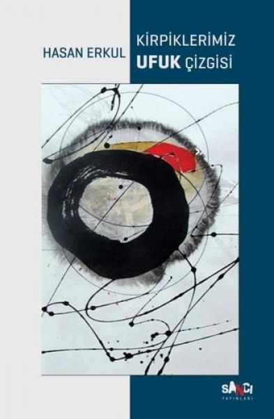 Kirpiklerimiz Ufuk Cizgisi