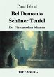 Bel Demonio - Schöner Teufel - Bild 1