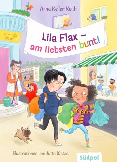 Lila Flax - am liebsten bunt! (eBook, ePUB) - Keith, Anna Keller