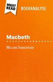 Macbeth van William Shakespeare (Boekanalyse) Macbeth van William Shakespeare (Boekanalyse)