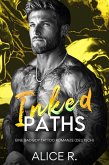 Inked Paths: Eine Bad Boy Tattoo Romanze (Deutsch) (eBook, ePUB) Inked Paths: Eine Bad Boy Tattoo Romanze (Deutsch) (eBook, ePUB)